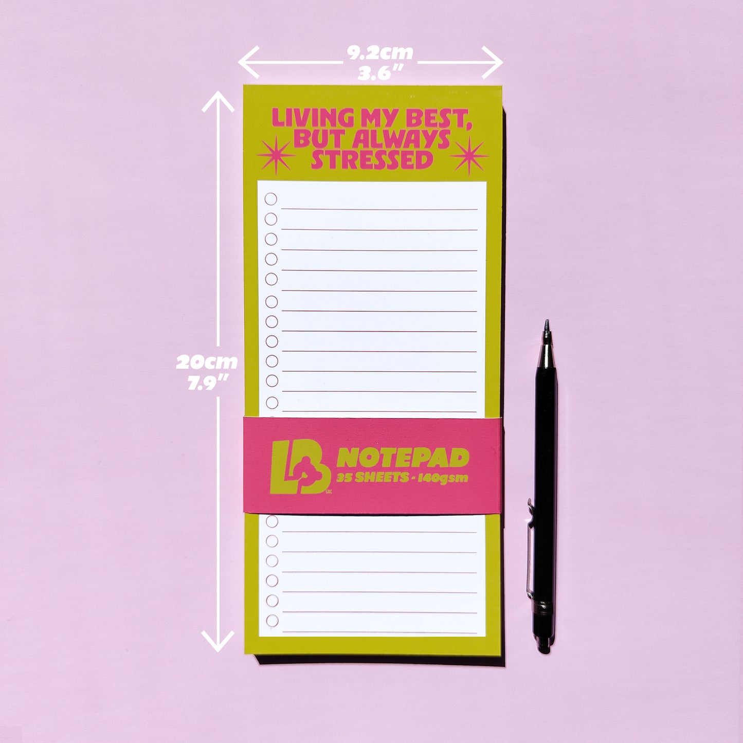'Living my Best but Stressed' DL Notepad