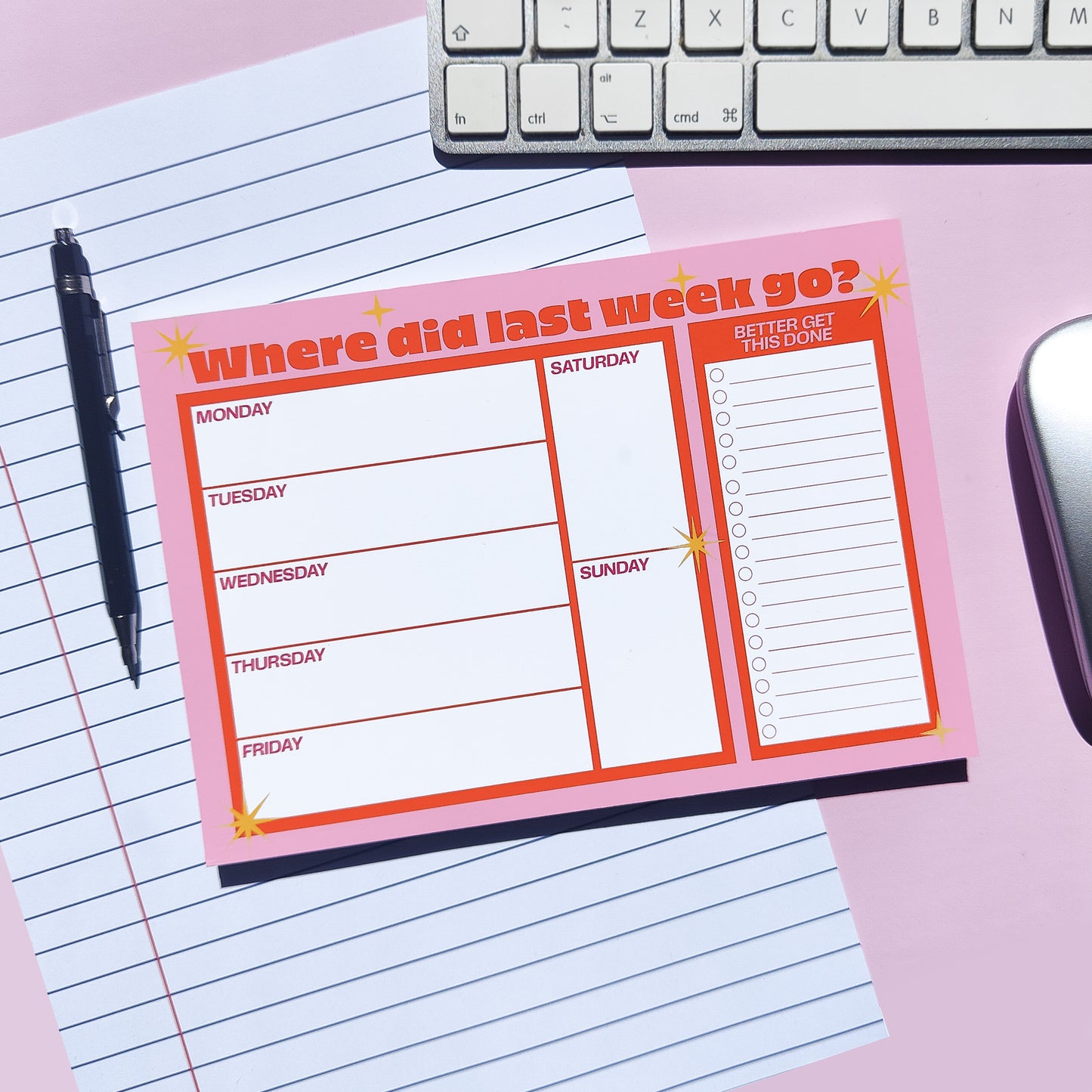 'Where did last week go' A5 Week Planner