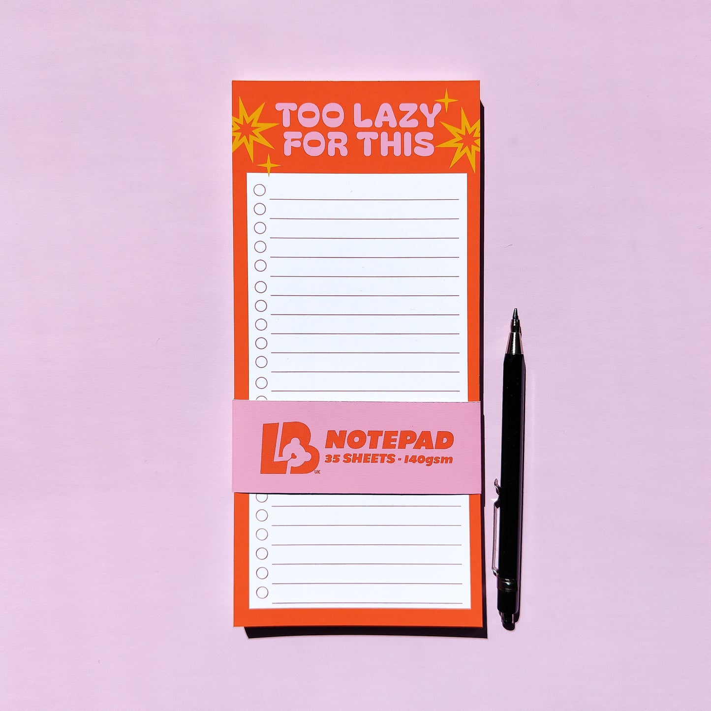 'Too Lazy for This' DL Notepad
