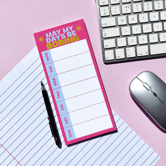 'May my Week be Boring' DL Week Planner
