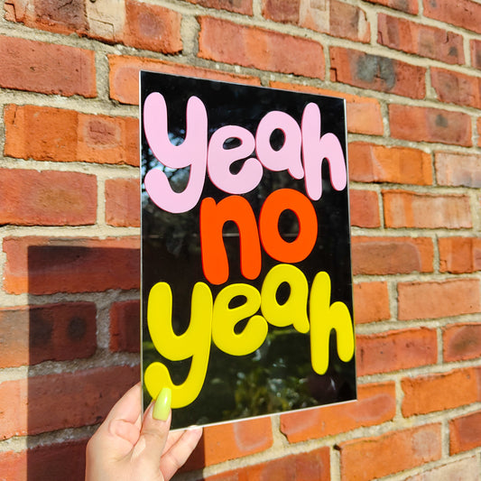'yeah no yeah' Mirror