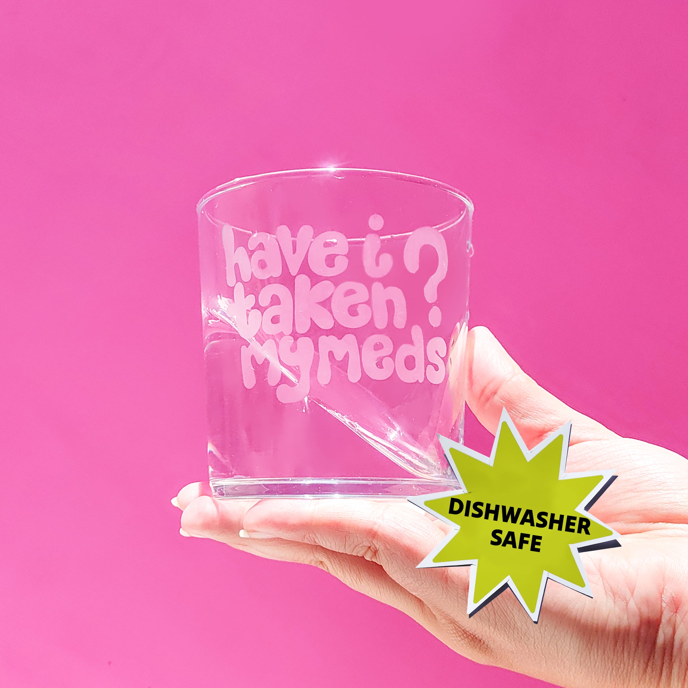 'have I taken my meds?' Tumbler