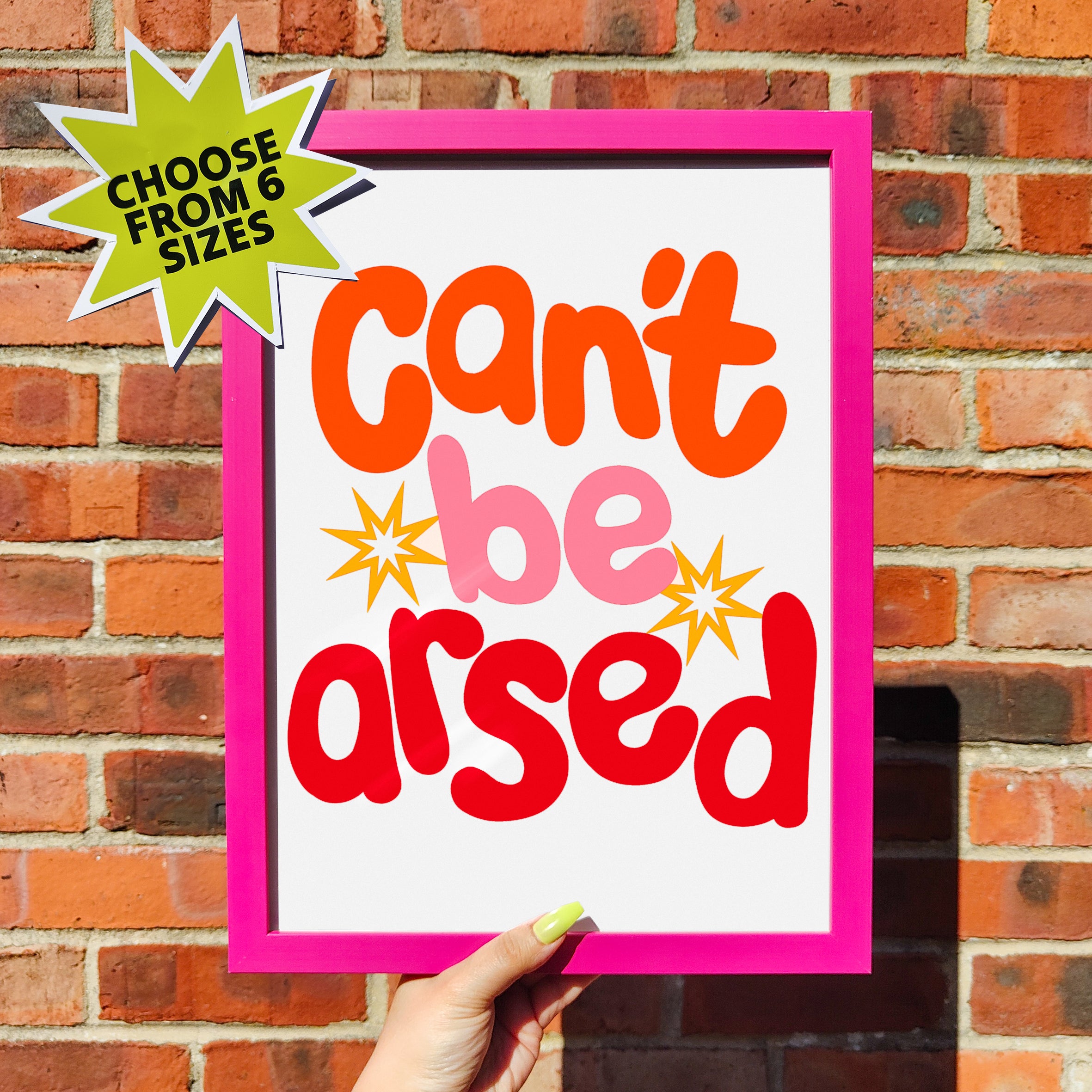 'Can't be arsed' Print