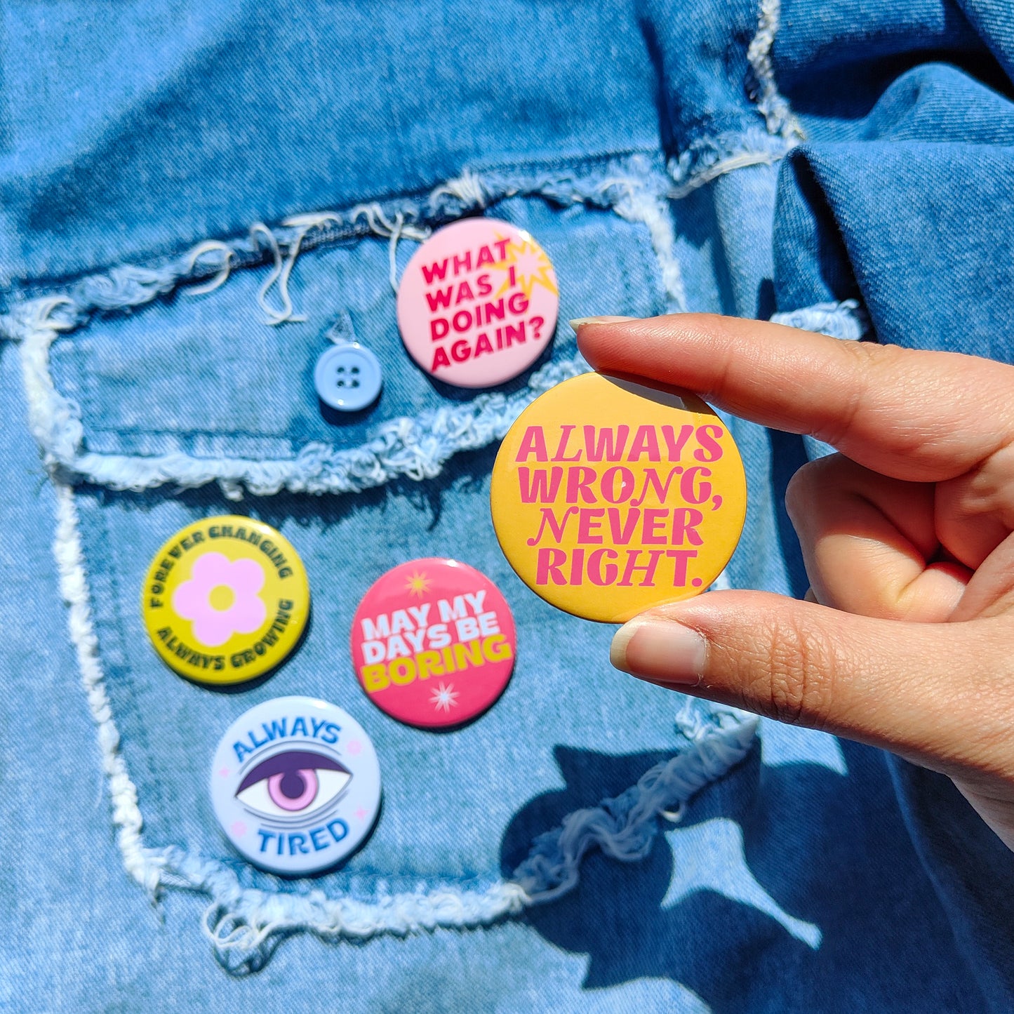 Always Wrong, Never Right Badge