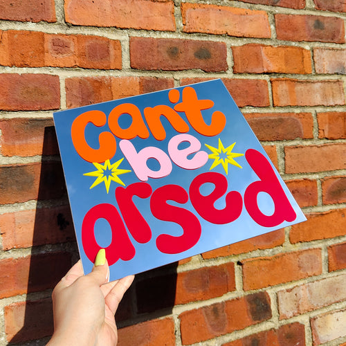 'Can't be arsed' Mirror