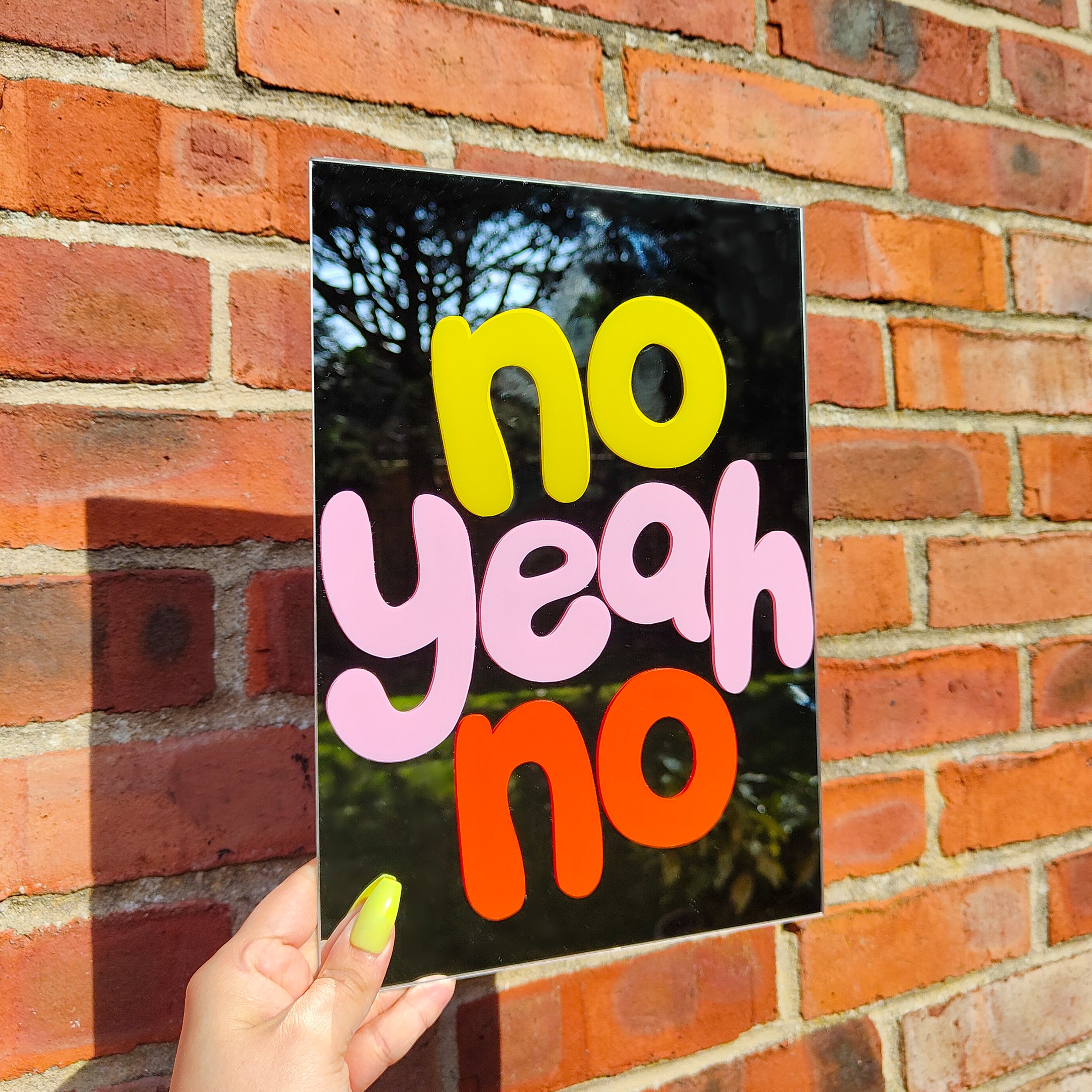 'no yeah no' Mirror