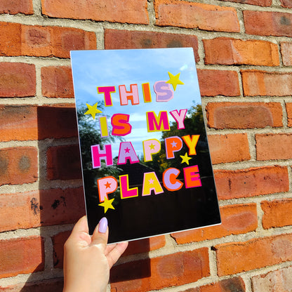 'This is my Happy Place' Mirror