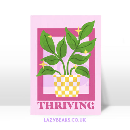 'Thriving' Print