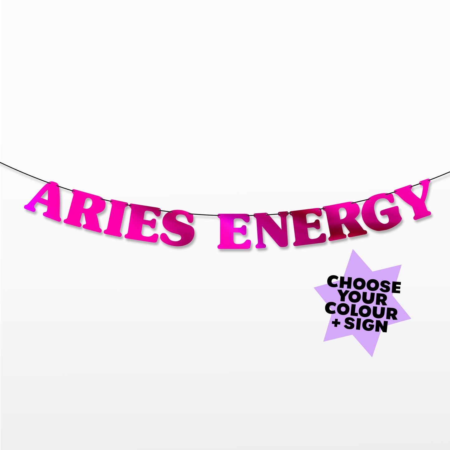 'ZODIAC SIGN' Energy' String Bunting (Choose your sign + colour)