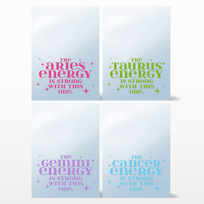 'Zodiac Energy is Strong' Mirror (Choose your Sign + Colour)