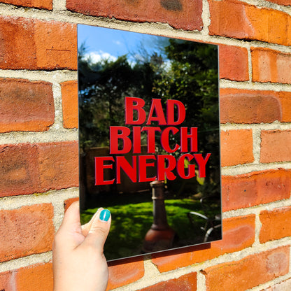 'Bad Bitch Energy' Mirror