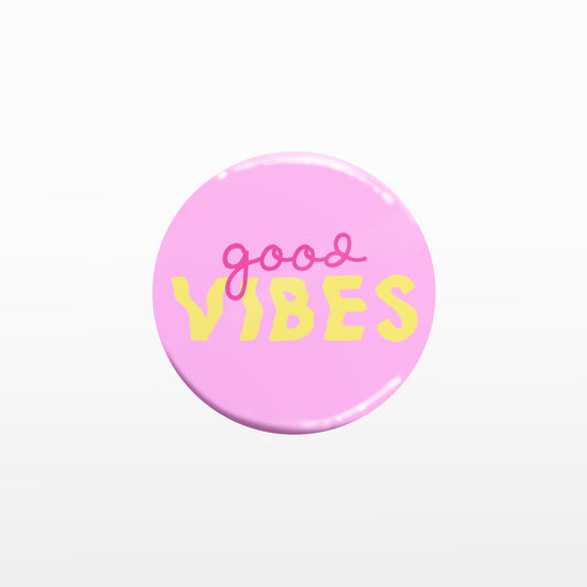 'Good Vibes' Badge