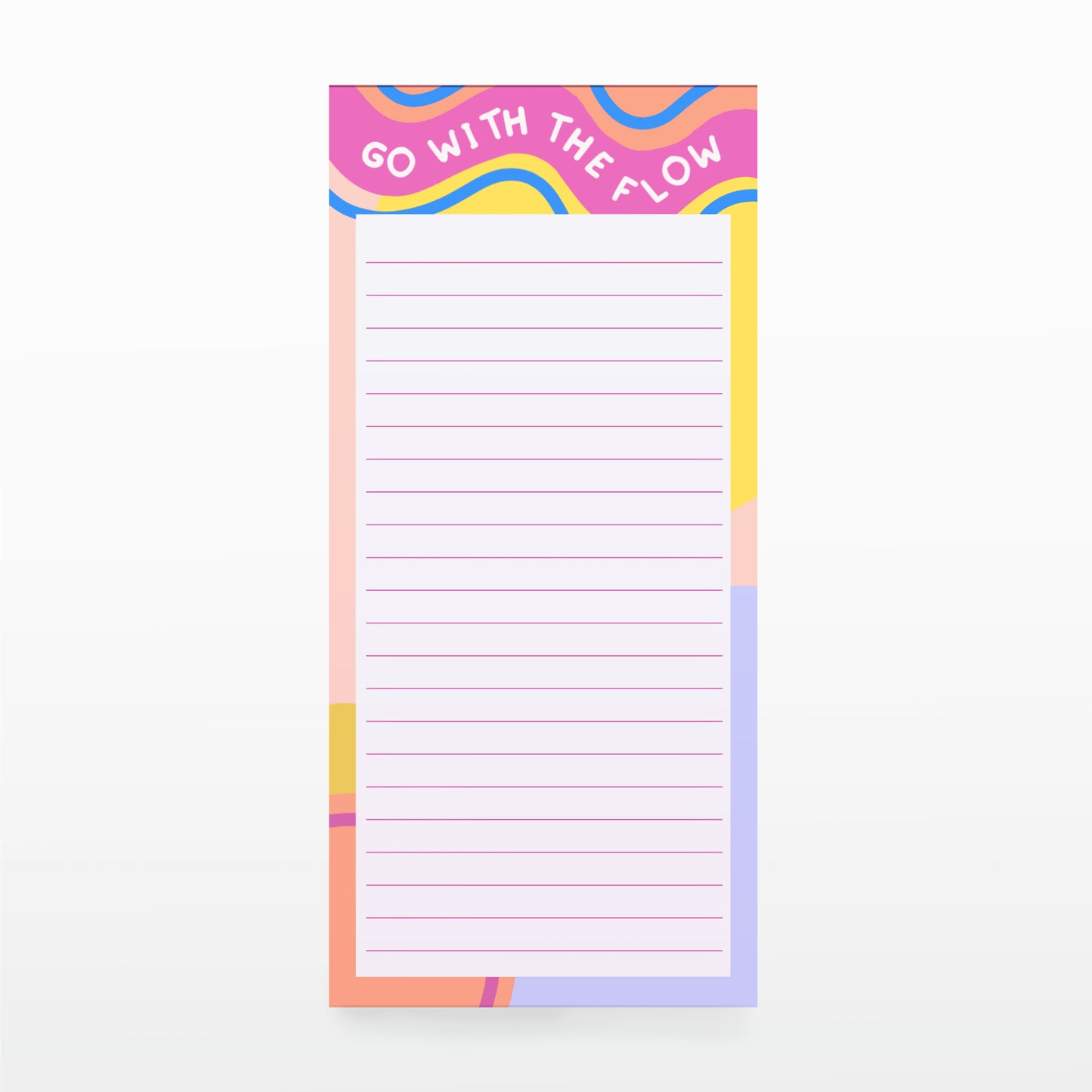 'Go with the flow' Notepad/List Pad