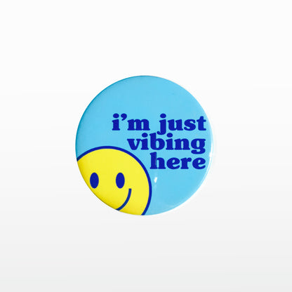 'I'm just Vibing' Badge