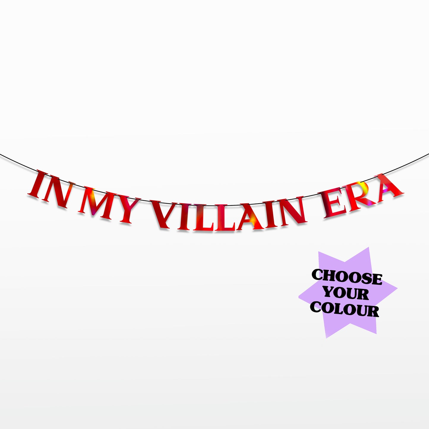 'In my Villain Era' String Bunting (Choose your Colour)