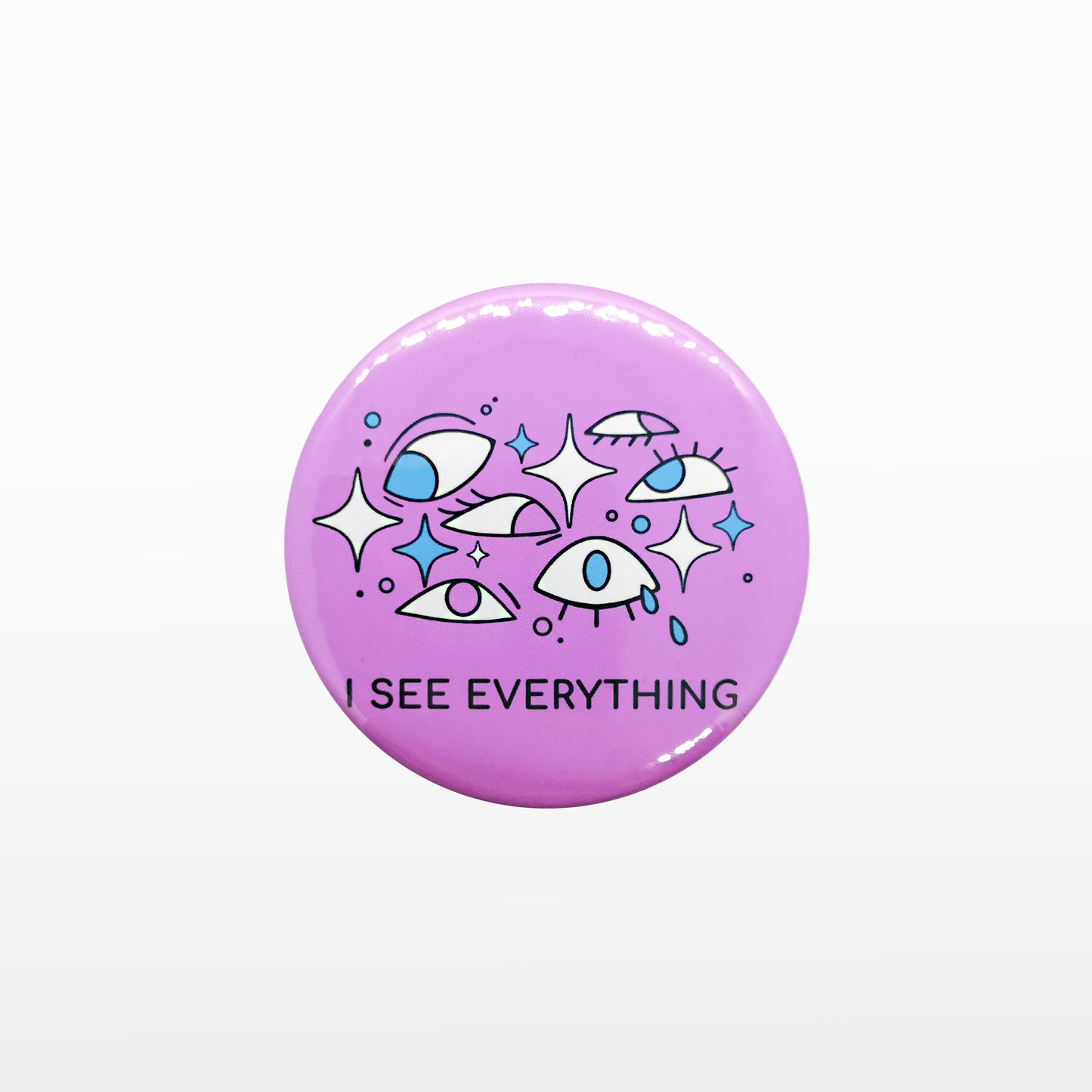 'I see Everything' Badge