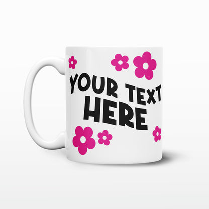 'Flower CUSTOM' Mug