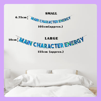 'Main Character Energy' String Bunting (Choose your Colour + Size)