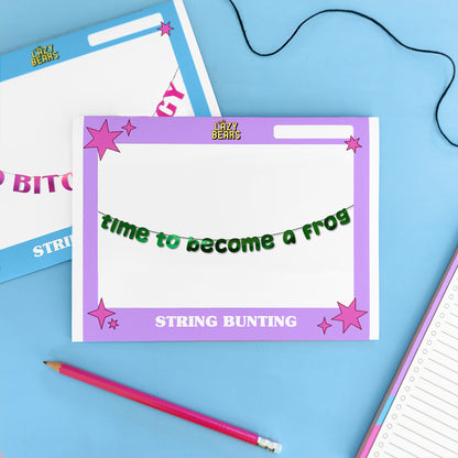 'Time to become a Frog' String Bunting (Choose your Colour + Size)