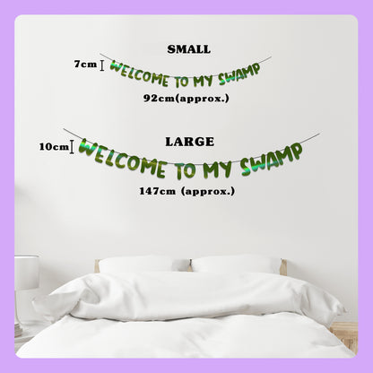 'Welcome to my Swamp' String Bunting (Choose your colour)