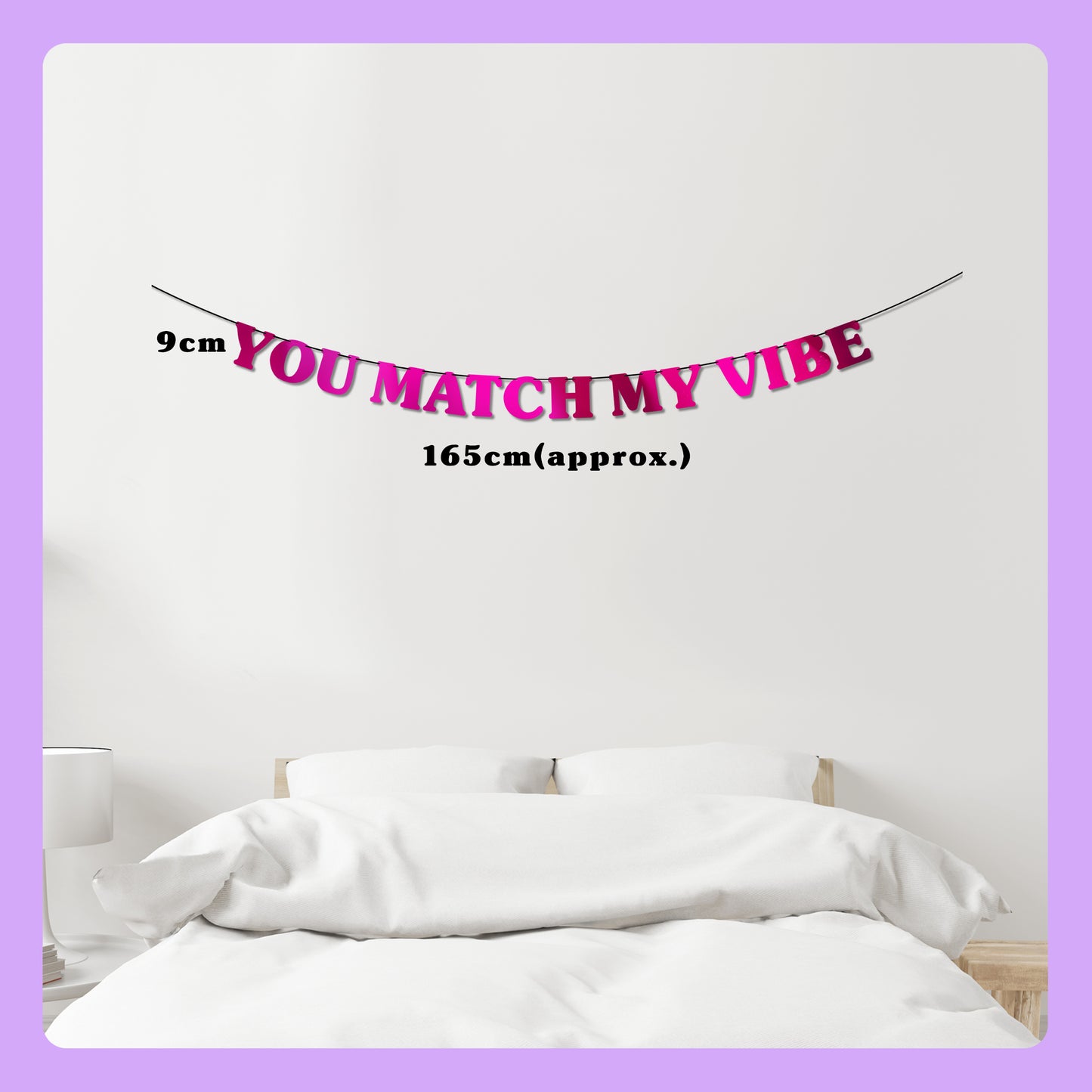 'You Match my Vibe' String Bunting (Choose your colour)